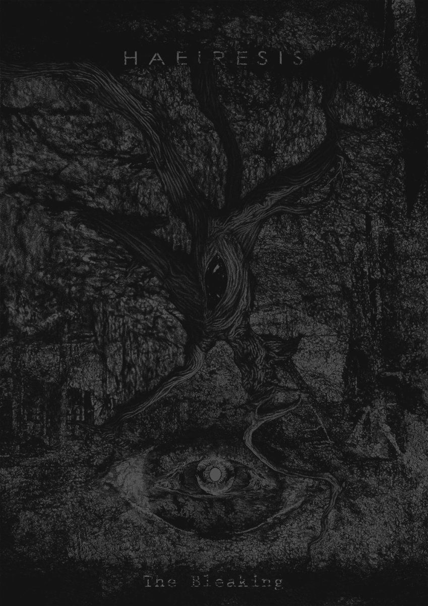 Стрийм: Haeiresis : The Bleaking