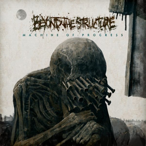 Стрийм : Beyond the Structure : Machine of Progress