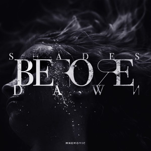 Стрийм : Shades Before Dawn : Mnemonic