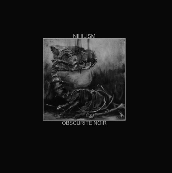 Стрийм : Nihilism : Obscurite Noir