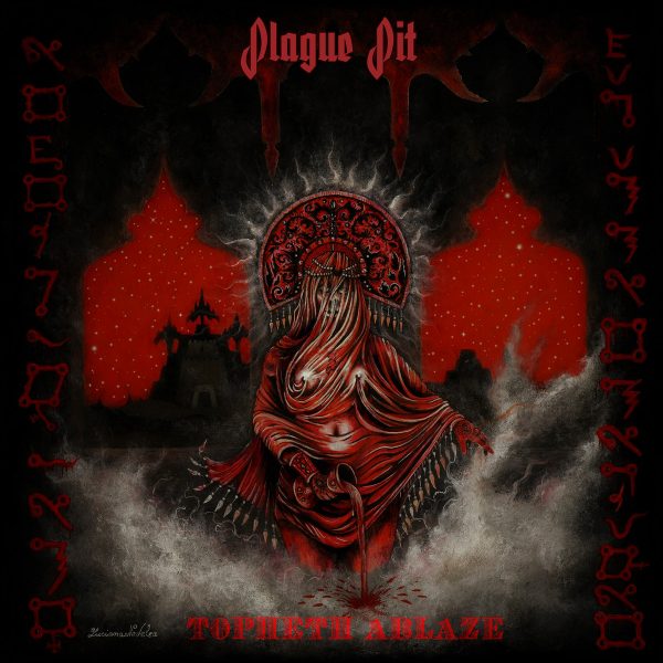 Стрийм: Plague Pit : Topheth Ablaze