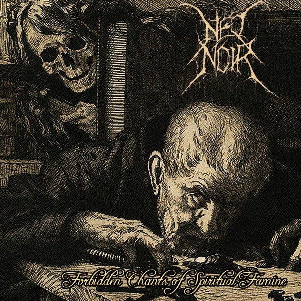 Стрийм : Neo Noir : Forbidden Chants of Spiritual Famine