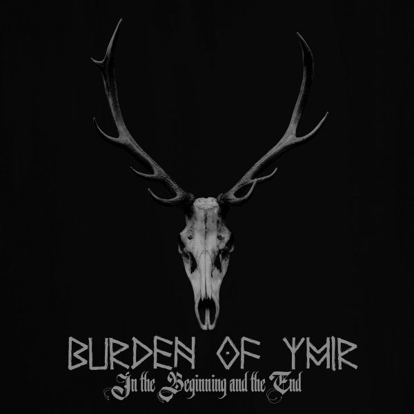 Стрийм: Burden of Ymir : In the Beginning and the End