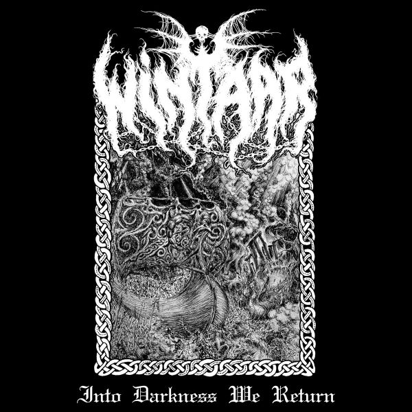 Стрийм: Wintaar : Into Darkness We Return