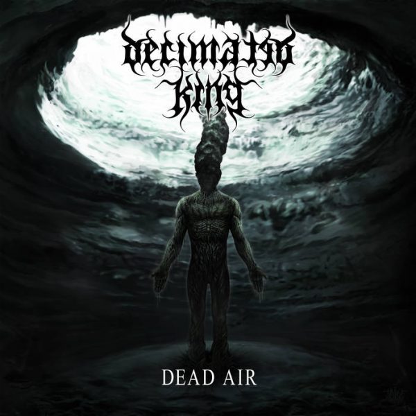 Стрийм: Decimated King : Dead Air