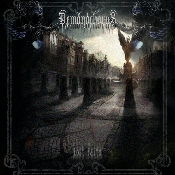 Стрийм: Demonochorus : Lost Faith