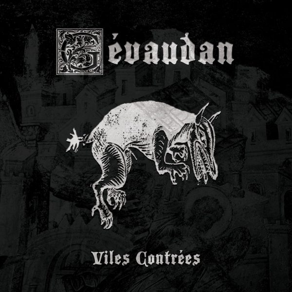 Стрийм: Gévaudan : Viles contrées
