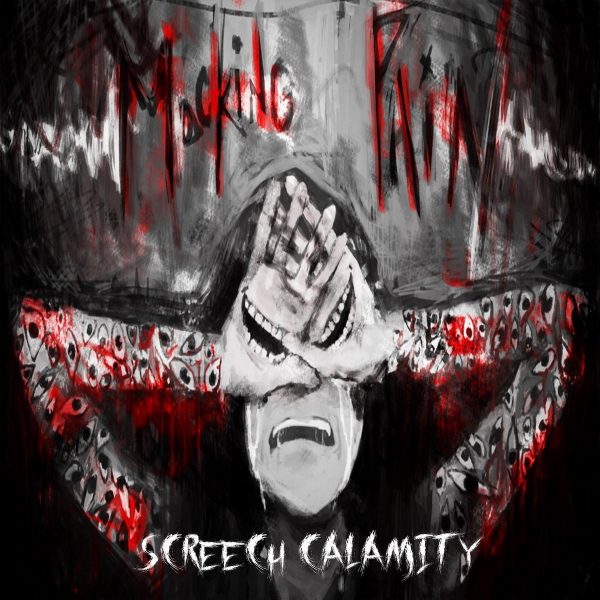 Стрийм: Screech Calamity : Mocking Pain