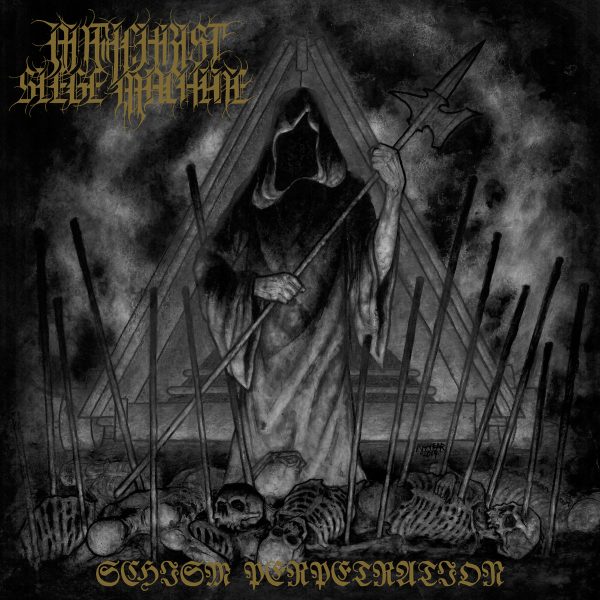 Стрийм: Antichrist Siege Machine : Schism Perpetration