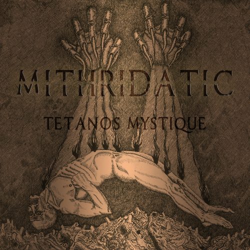 Стрийм: Mithridatic : Tetanos mystique