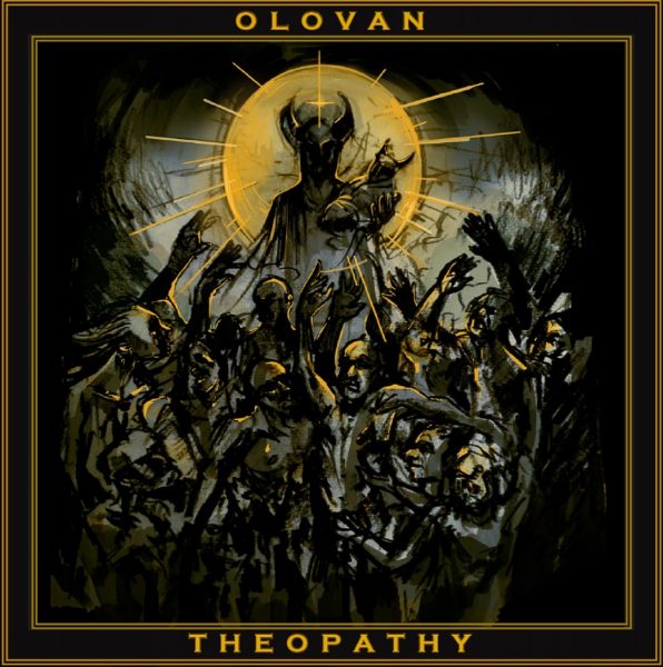 Стрийм: Olovan : Theopathy