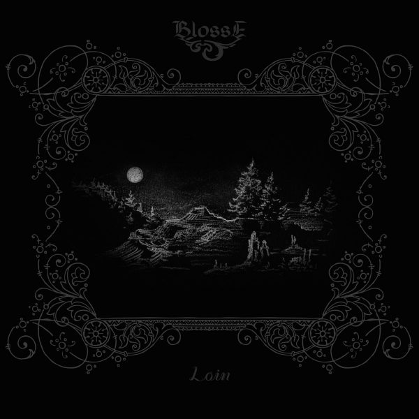 Стрийм: Blosse : Loin