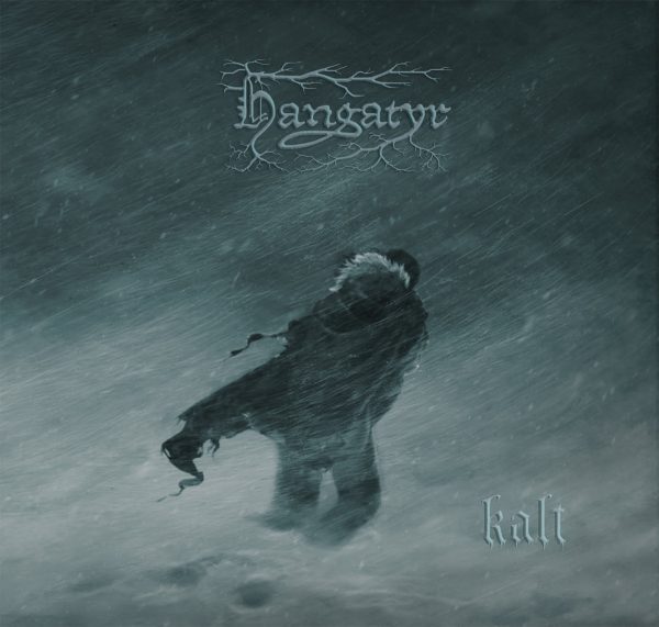 Стрийм: HANGATYR :  Kalt