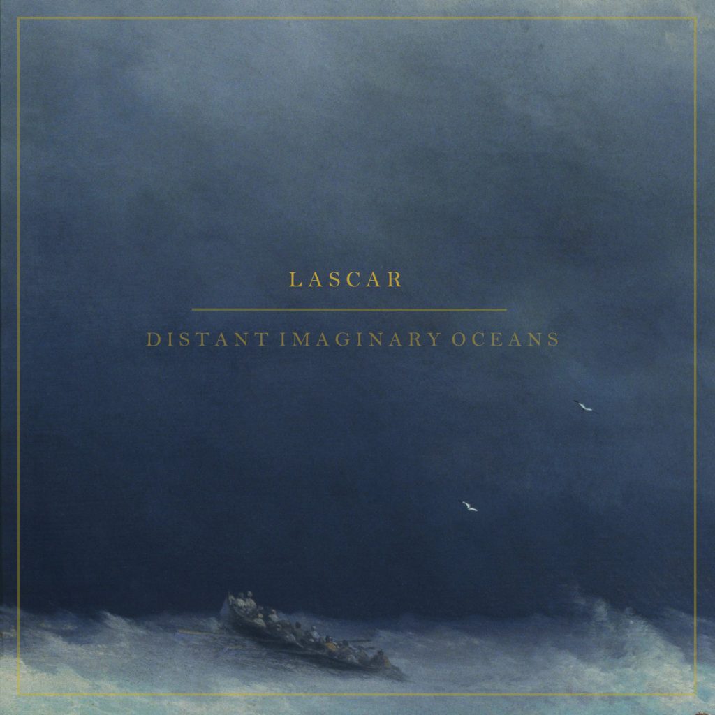 Стрийм: Lascar : Distant Imaginary Oceans