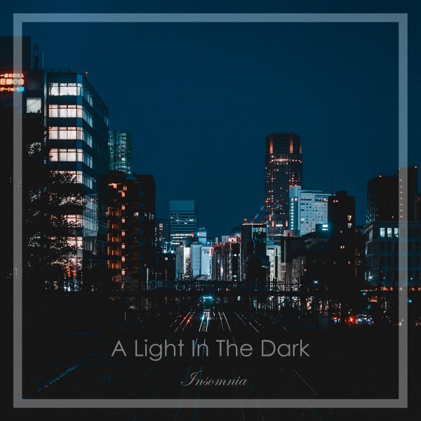 Стрийм: A Light in the Dark : Insomnia