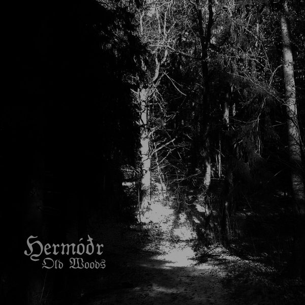 Стрийм: Hermóðr : Old Woods