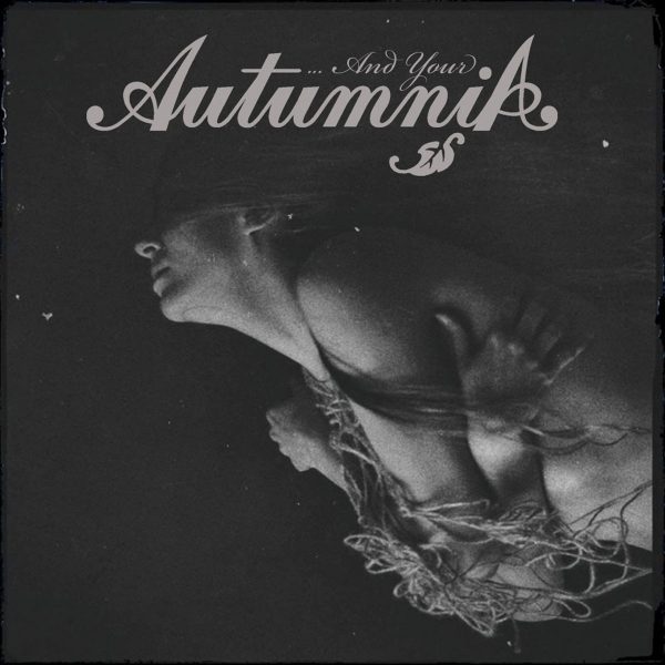 Стрийм: Autumnia : …and Your Autumnia