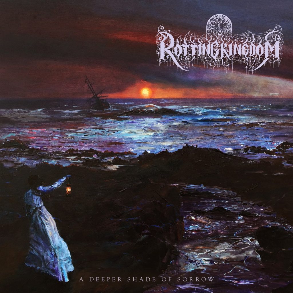 ROTTING KINGDOM: A Deeper Shade of Sorrow (2020)