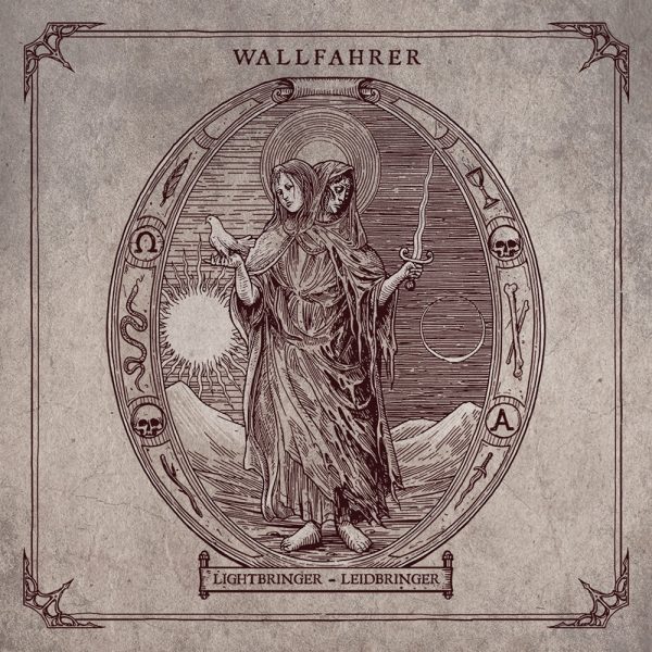 Стрийм: Wallfahrer : Lightbringer​-​Leidbringer