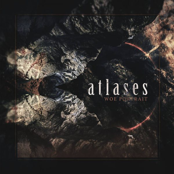 Стрийм: Atlases : Woe Portrait
