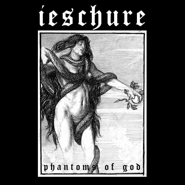 Стрийм: Ieschure : Phantoms Of God