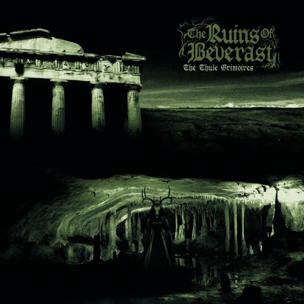 Стрийм: The Ruins Of Beverast : The Thule Grimoires