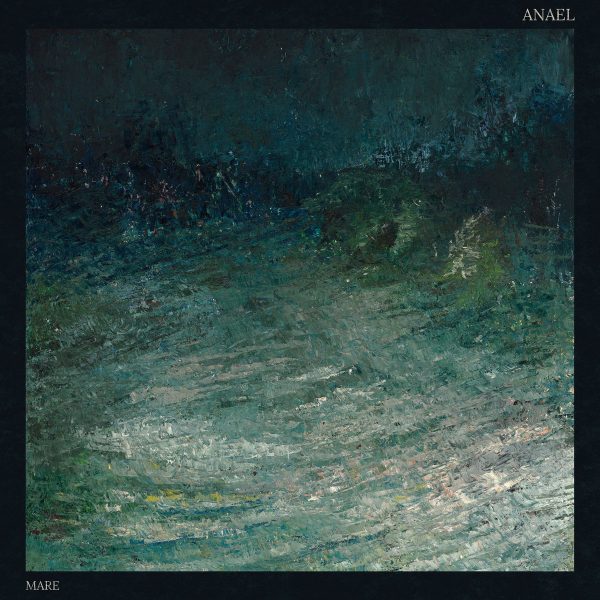 Стрийм: Anael : Mare