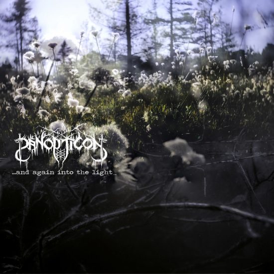 Стрийм: Panopticon : …and again into the light