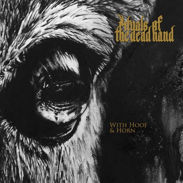 Стрийм: RITUALS OF THE DEAD HAND : With Hoof and Horn