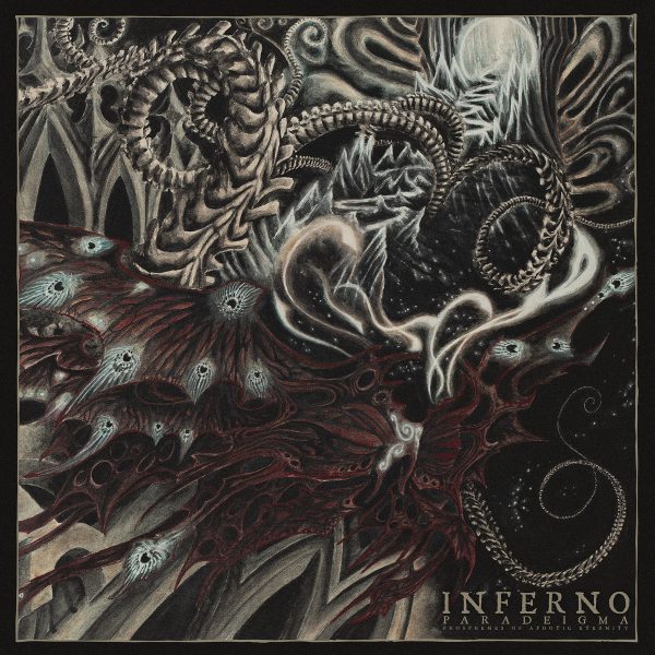Стрийм: Inferno : Paradeigma (Phosphenes of Aphotic Eternity)