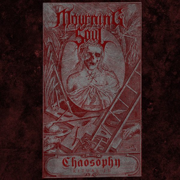 Стрийм: Mourning Soul : Chaosophy Ritual II