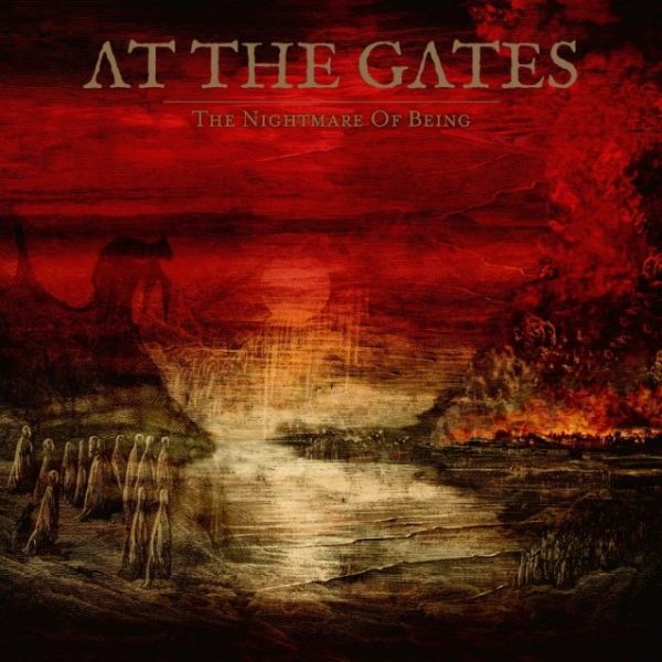 Стрийм: AT THE GATES : The Nightmare Of Being