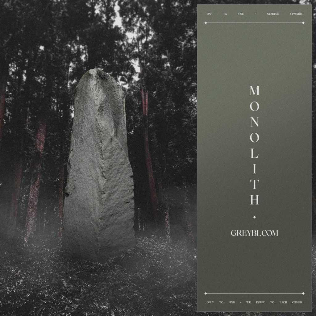 Greybloom представят сингъла „Monolith“