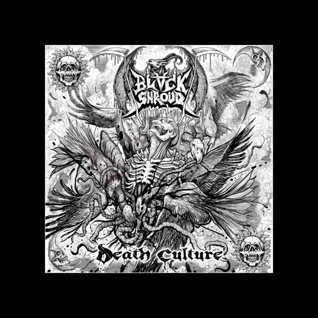 Black Shroud : Death Culture