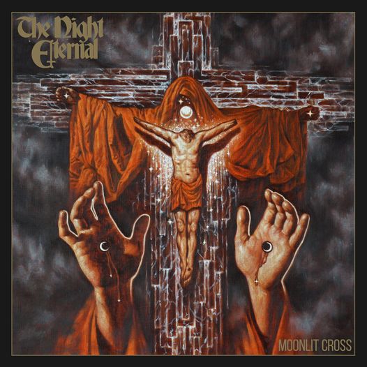 Стрийм : The Night Eternal : Moonlit Cross