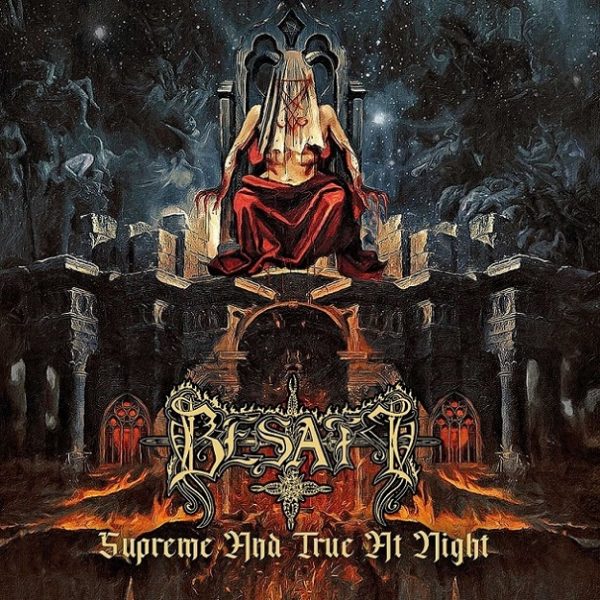 Стрийм: BESATT : Supreme and True at Night