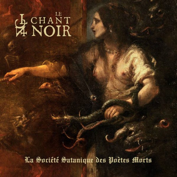 Стрийм: Le Chant Noir : La société satanique des poètes morts