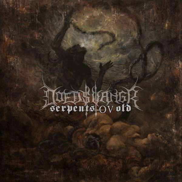 Стрийм: DOEDSVANGR : Serpents Ov Old