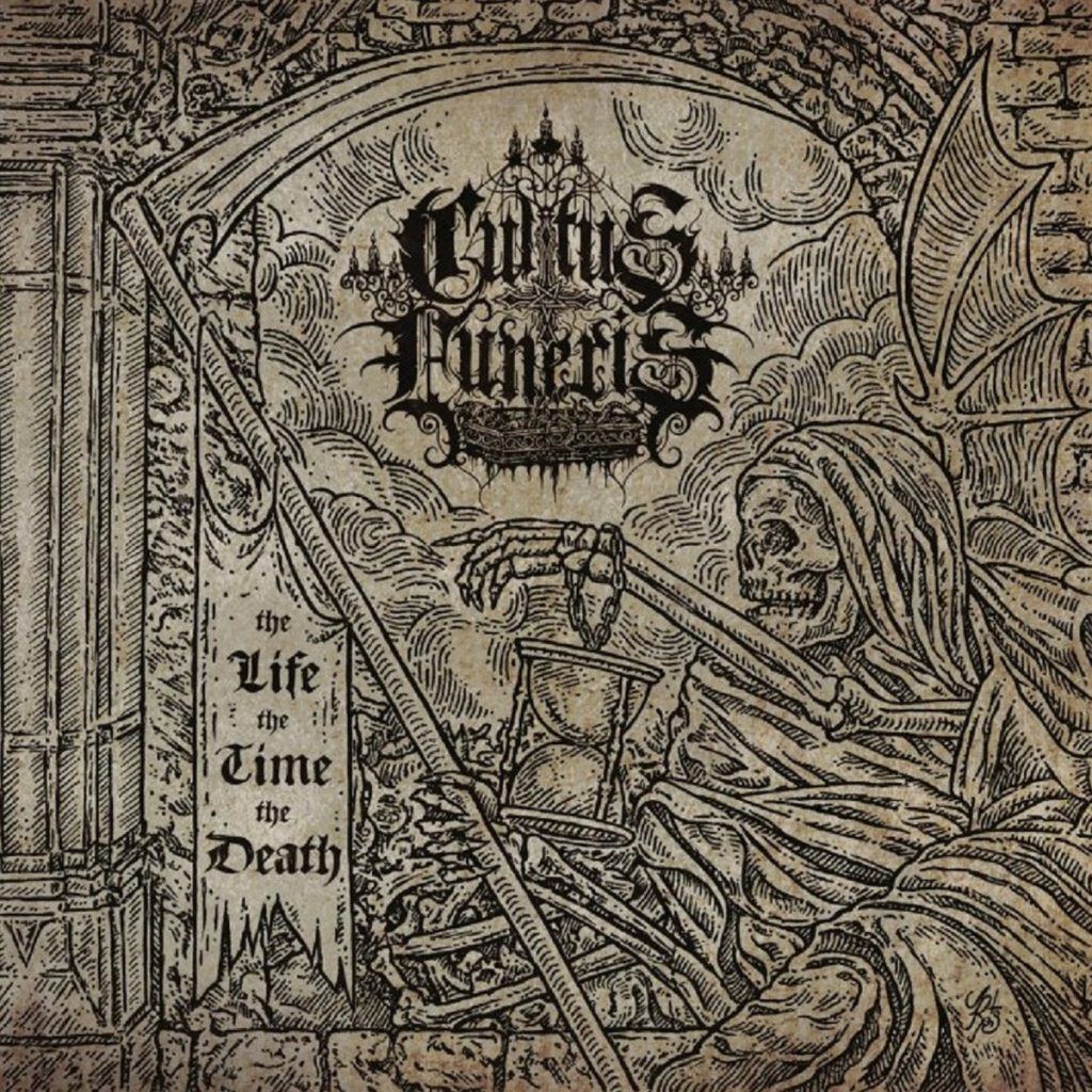 Стрийм : Cultus Funeris  : The Life The Time The Death