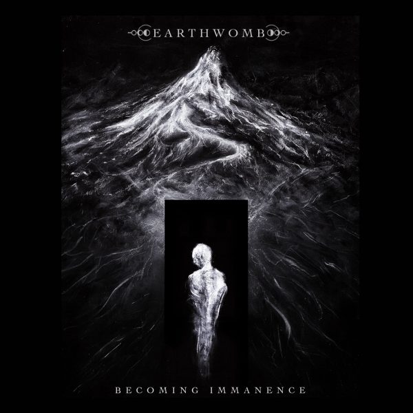 Стрийм: Earthwomb : Becoming Immanence