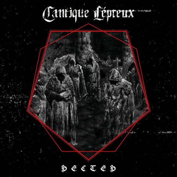 Стрийм: Cantique Lépreux : Sectes