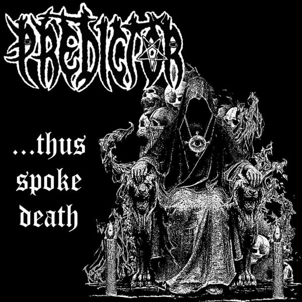 Стрийм: Predictor : …Thus Spoke Death