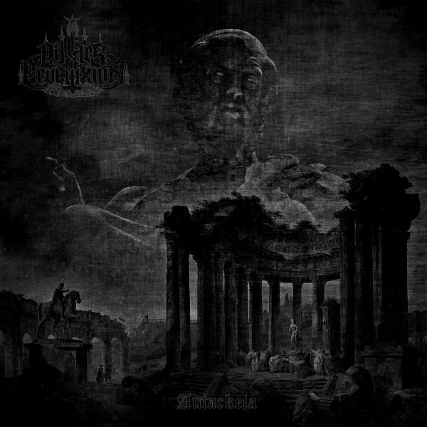 Стрийм: Pillars of Crucifixion : Autarkeia