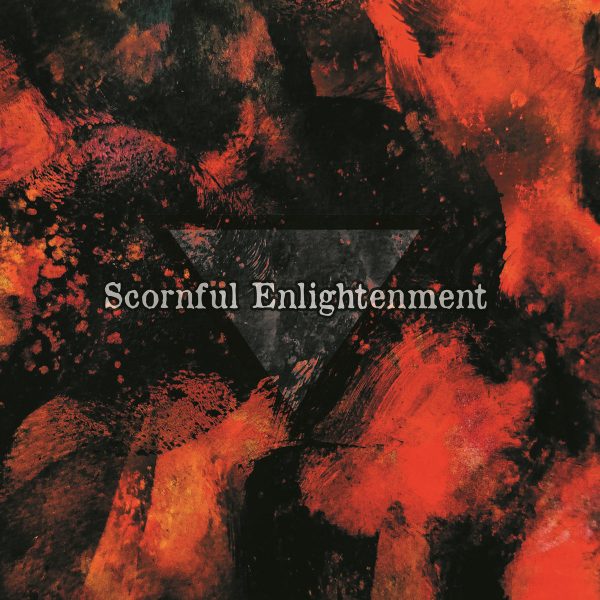 Стрийм: Scornful Enlightenment : I