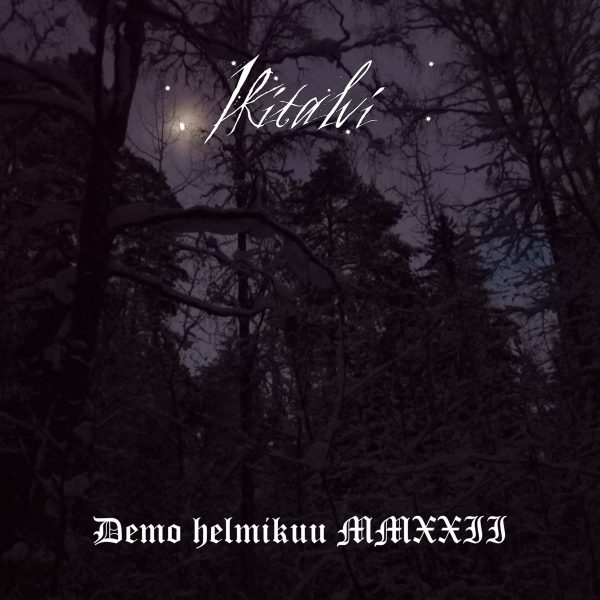 Стрийм: Ikitalvi : Demo helmikuu MMXXII
