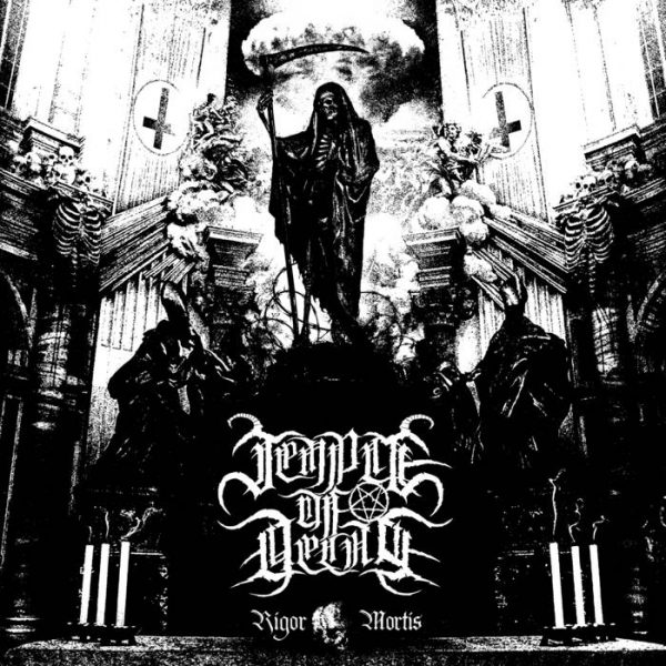 Стрийм: Temple of Decay : Rigor Mortis