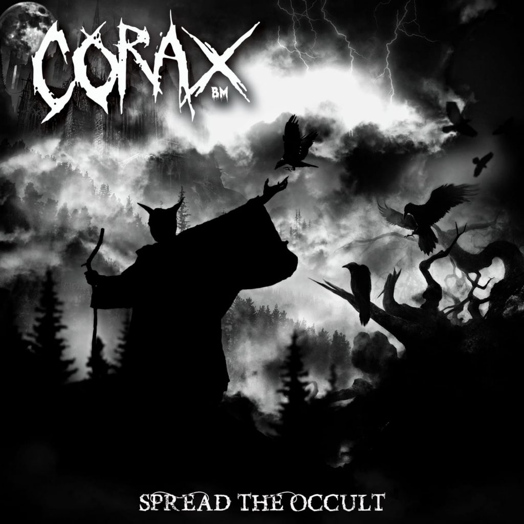 Стрийм: CORAX B.M : Spread the Occult