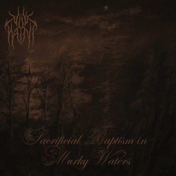 Стрийм: Vile Haint : Sacrificial Baptism in Murky Waters