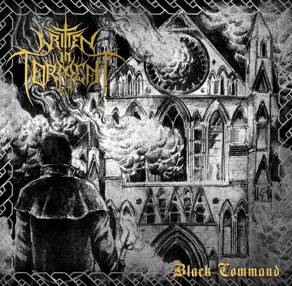 Стрийм: WRITTEN IN TORMENT : Black Command