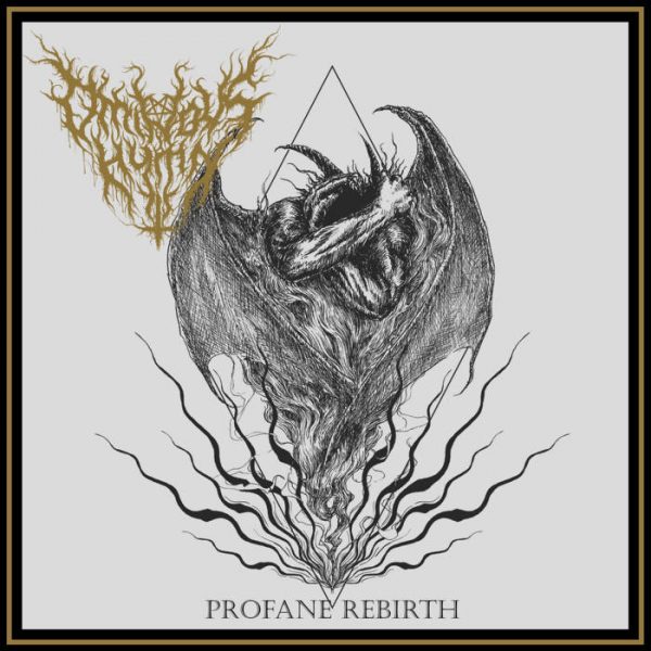Стрийм: Ominous Hymn : Profane Rebirth